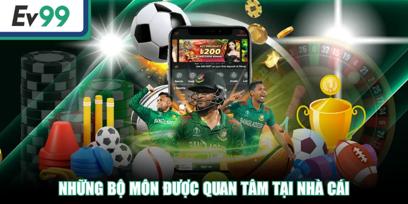 Những bộ môn được quan tâm tại nhà cái